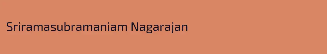 Sriramasubramaniam Nagarajan